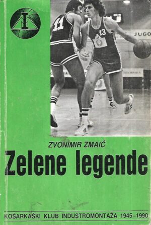Zvonimir Zmaić: Zelene legende