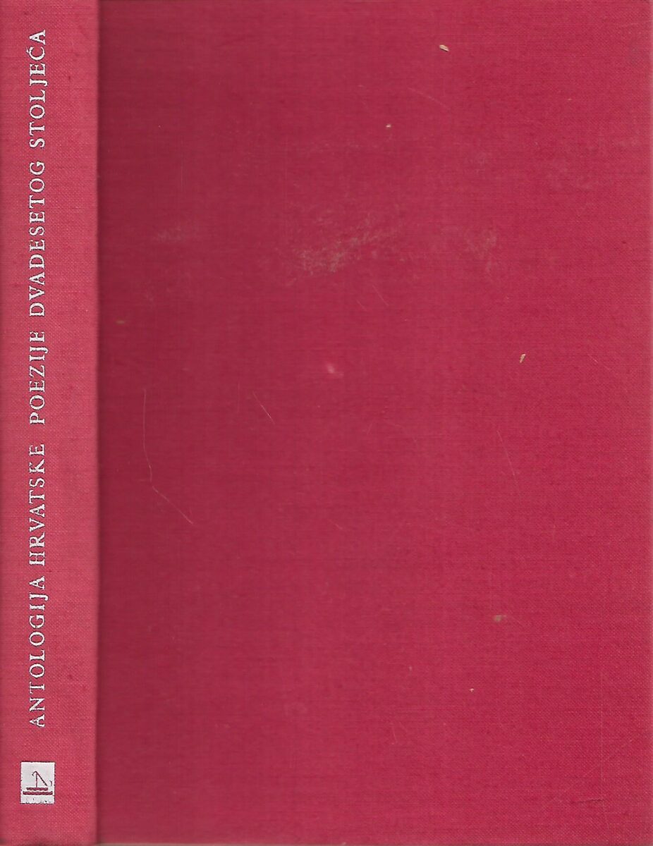 Mihalić, Pupačić i Šoljan: Antologija hrvatske poezije dvadesetog stoljeća - Slika 2