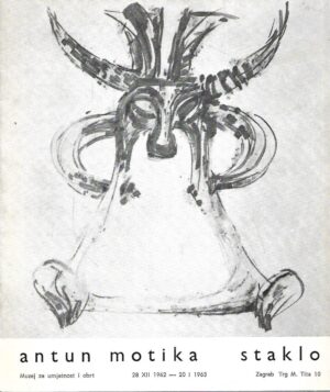 Antun Motika: Staklo - katalog
