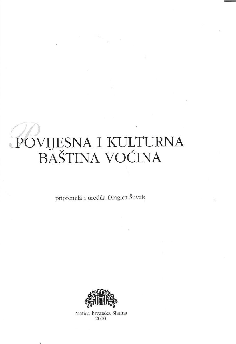 Dragica Šuvak (ur.): Povijesna i kulturna Baština Voćina - Slika 2