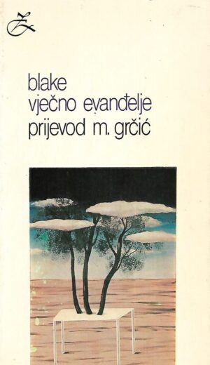 William Blake: Vječno evanđelje