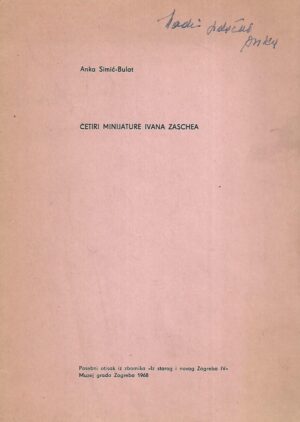 Anka Simić-Bulat: Četiri minijature Ivana Zaschea