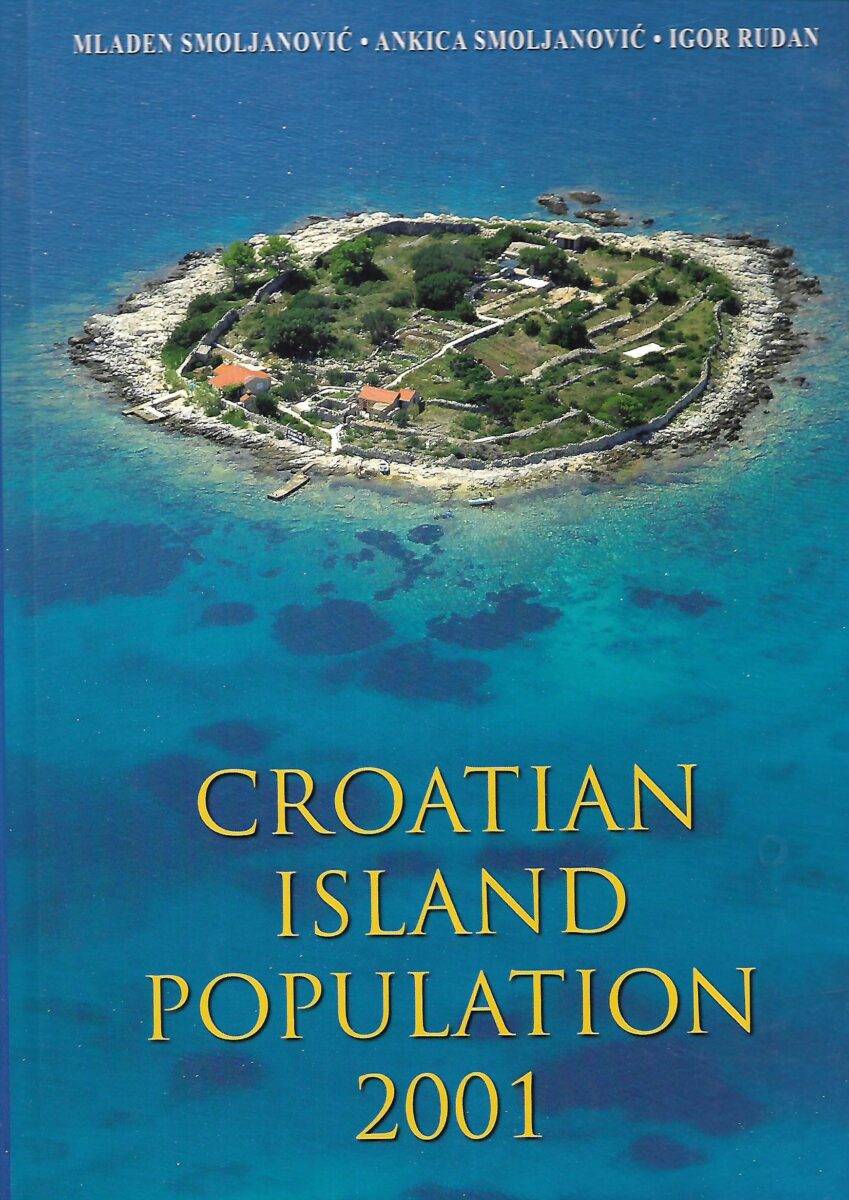 Mladen i Ankica Smoljanović i Igor Rudan: Croatian Island Population 2001.