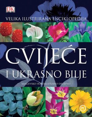 ivanka borovac (ur.): cvijeće i ukrasno bilje