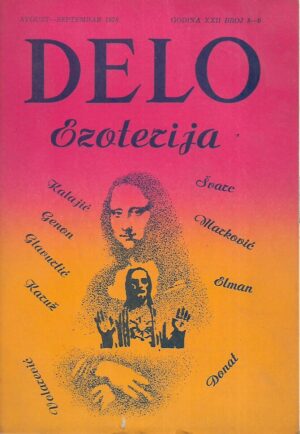 Delo: Ezoterija -  Mesečni časopis / Knjiga 22 - Broj 8 - 9