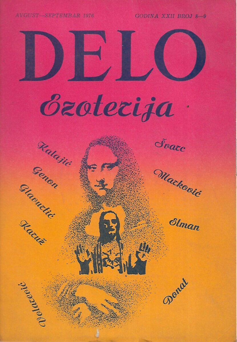 Delo: Ezoterija - Mesečni časopis / Knjiga 22 - Broj 8 - 9