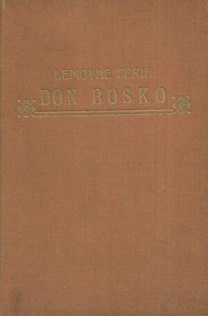 Lemoyne Ceria: Don Bosko