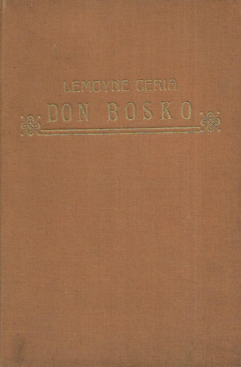 Lemoyne Ceria: Don Bosko