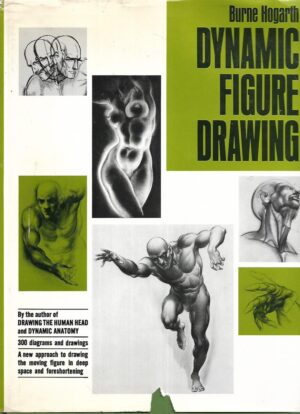 Burne Hogarth: Dynamic Figure Drawing