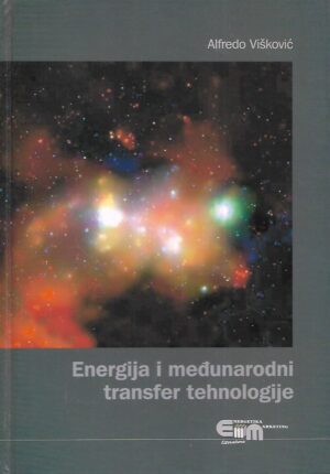 Alfredo Višković: Energija i međunarodni transfer tehnologije