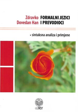 Zdravko Dovedan Han: Formalni jezici i prevodioci - sintaksna analiza i primjene