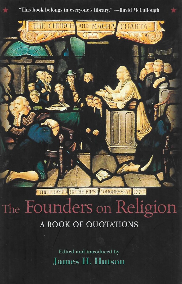 James H. Hutson (ur.) The Founders on Religion A Book of Quotations
