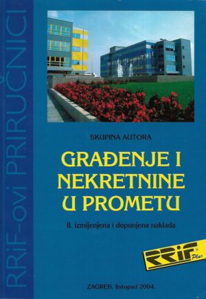 skupina autora: građenje i nekretnine u prometu