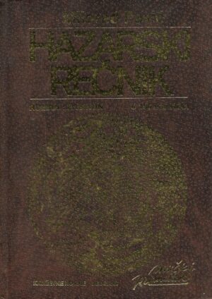 Milorad Pavić: Hazarski rečnik