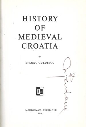 Stanko Guldescu: History of Medieval Croatia