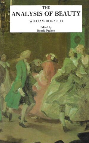 William Hogarth: The Analysis of the Beatuy