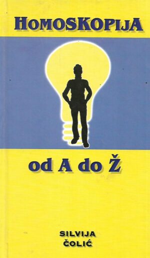 Silvija Čolić: Homoskopija od A do Ž