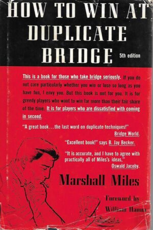 Marshall Miles: How to Win at Duplicate Bridge