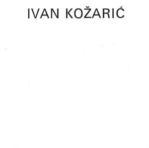 Ivan Kožarić: Nove grafike - katalog