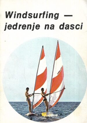 windsurfing - jedrenje na dasci