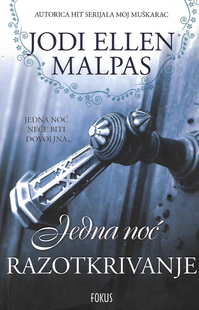 Jodi Ellen Malpas: Jedno noć - Razotkrivanje
