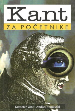 Christopher Want / Andrzej Klimowski: Kant za početnike