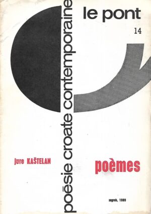 Jure Kaštelan: Poemes