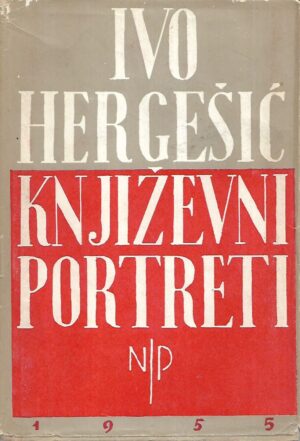 Ivo Hergešić: Književni portreti