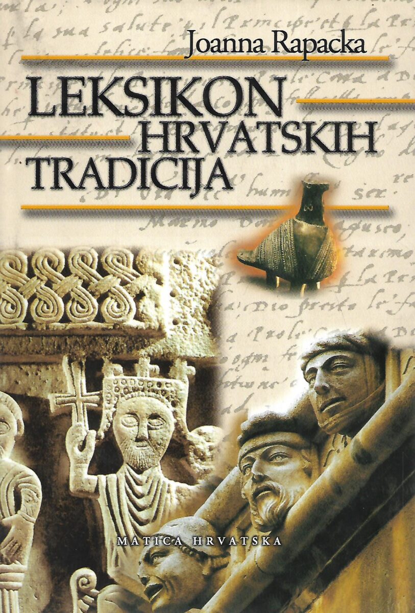 Joanna Rapacka: Leksikon hrvatskih tradicija