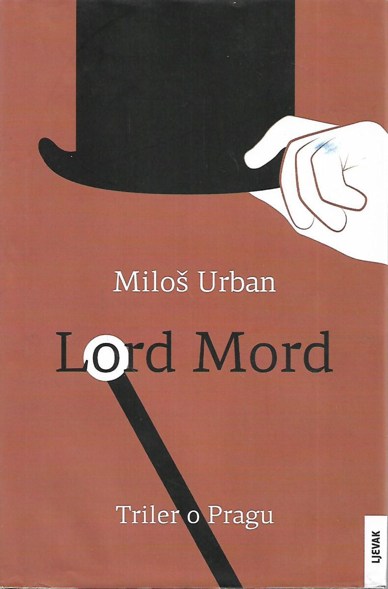 Miloš Urban: Lord Mord