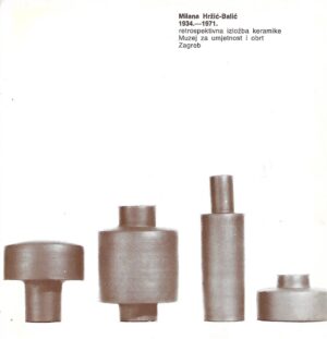 Milana Hržić-Balić: Retrospektivna izložba 1934.-1971. - katalog