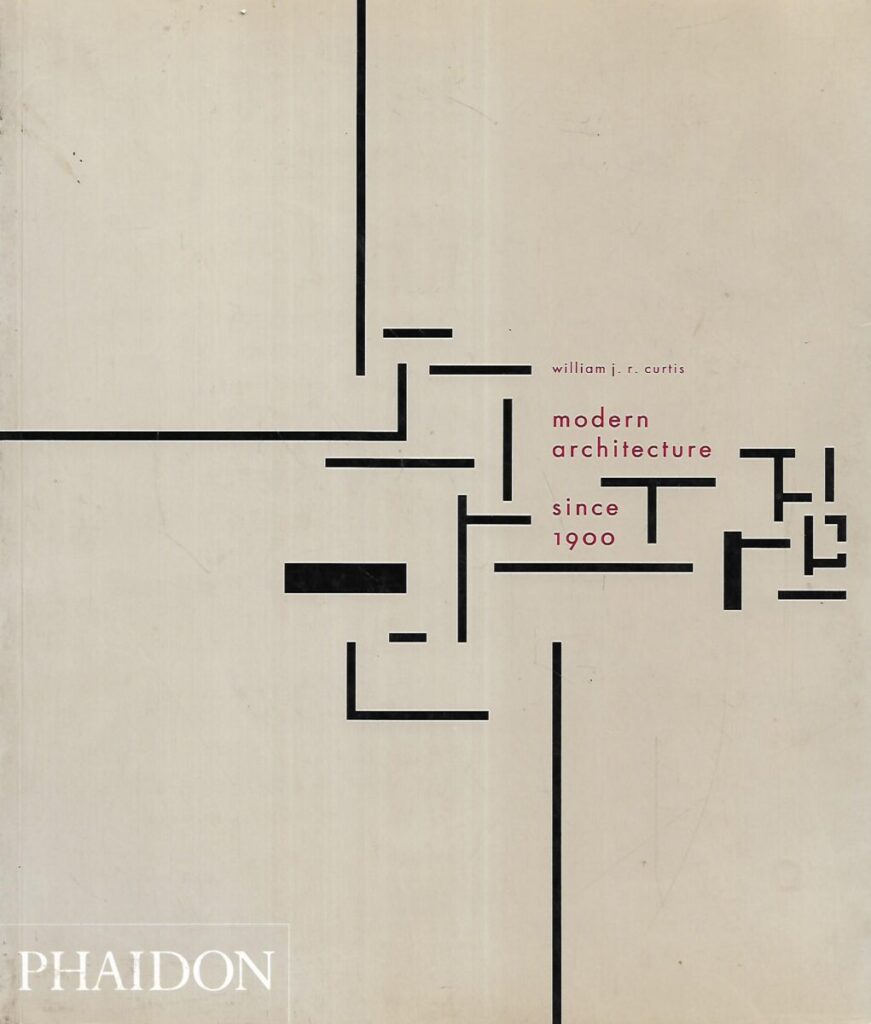 WILLIAM J R CURTIS MODERN ARCHITECTURE SINCE 1900 PDF visual data 8