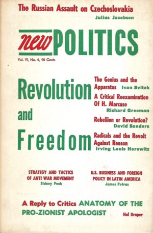 New Politics - Vol.6-No.4 - Fall 1967.