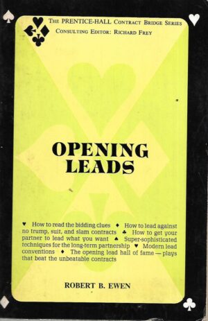 Robert B.Ewen: Opening leads