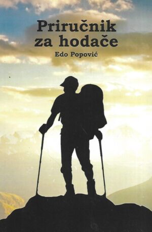 Edo Popović: Priručnik za hodače