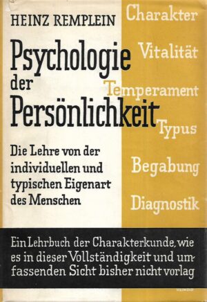 Heinz Remplein: Psychologie der Personlichkeit