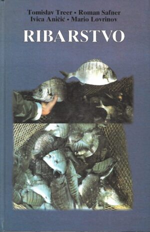 Tomislav Treer et al: Ribarstvo