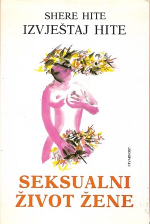 shere hite: izvještaj hite - seksualni život žene
