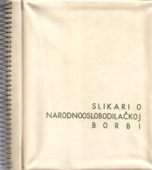 Slikari o Narodnooslobodilačkoj borbi