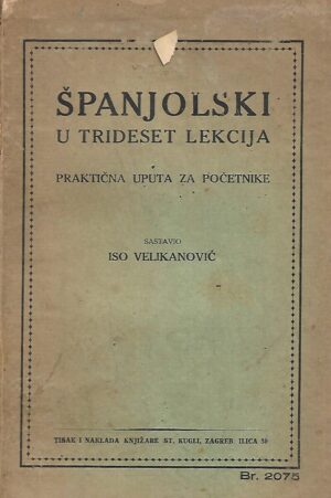 iso velikanović: Španjolski u trideset lekcija