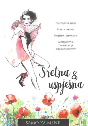 Skupina autora: Sretna i uspješna