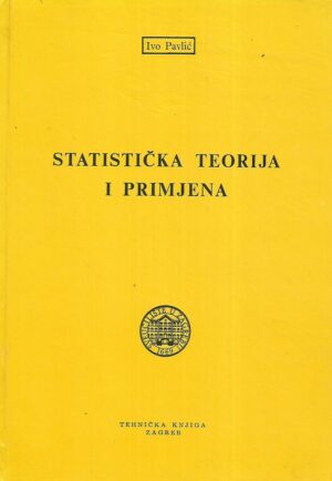 ivo pavlić: statistička teorija i primjena