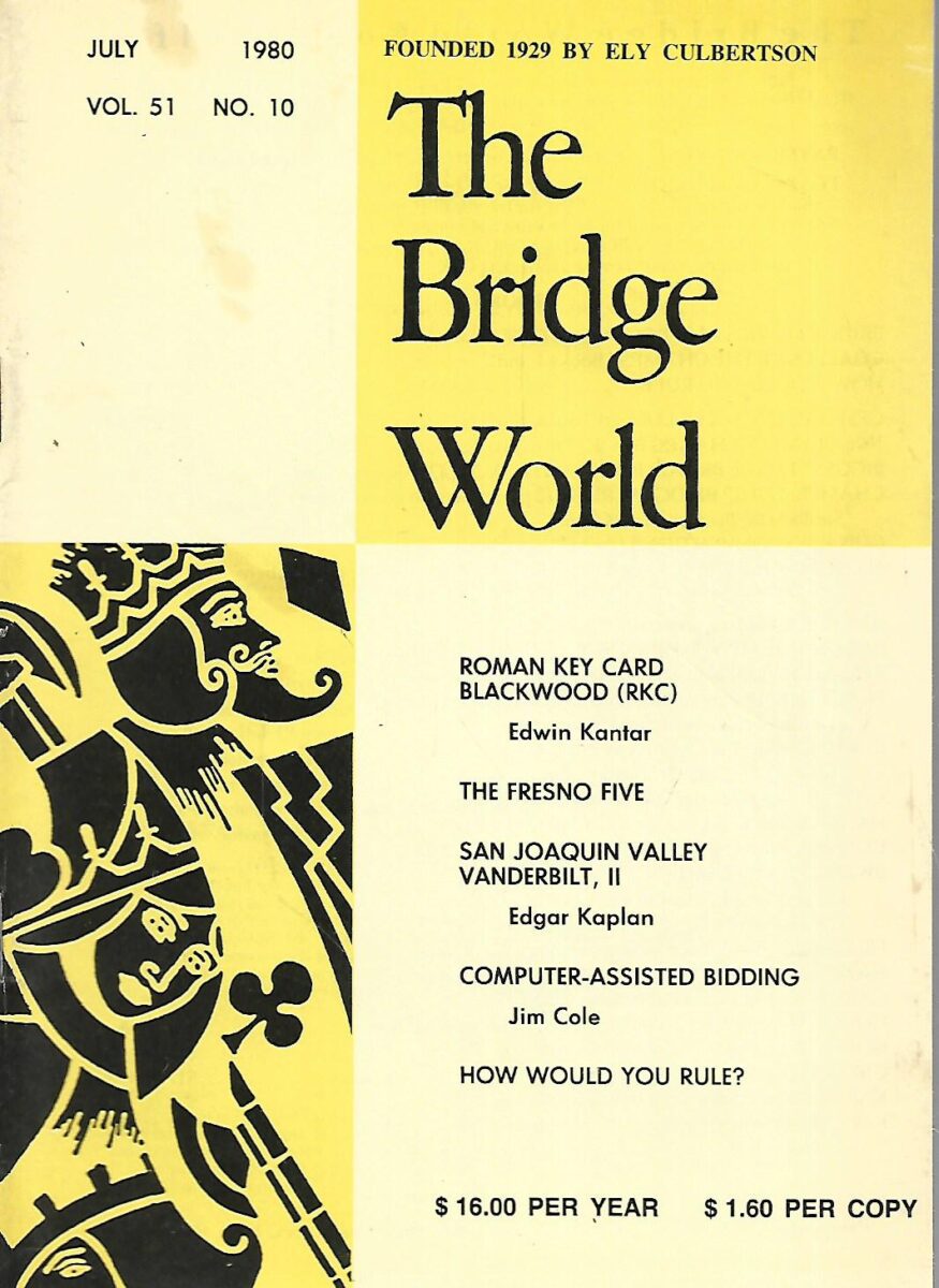 The Bridge World - July / 1980. Vol.51 - No.10