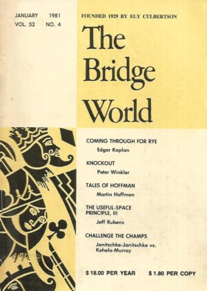The Bridge World - January / 1981.  Vol.52 - No.4
