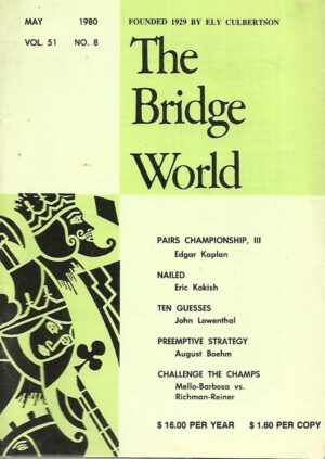 The Bridge World - May / 1980.  Vol.51 - No.8