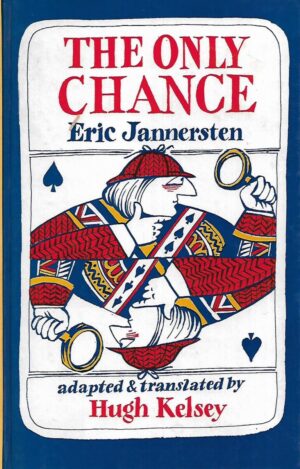 Eric Jannersten: The Only Chance