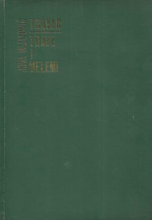 Jovan Mijatović: Travar - trave i melemi