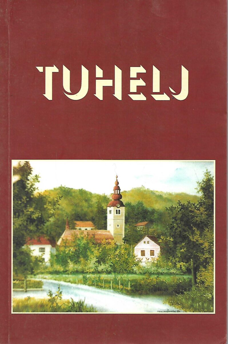 Ivan Cesarec (ur.): Tuhelj
