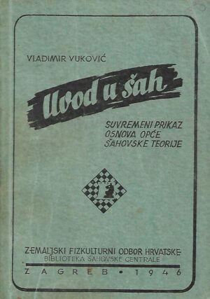 Vladimir Vuković: Uvod u šah