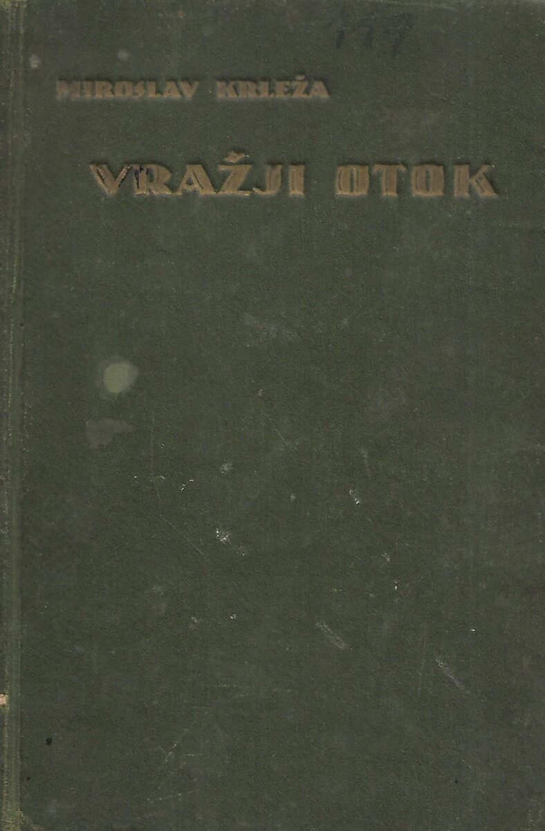 Miroslav Krleža: Vražji otok - prvo izdanje 1924.